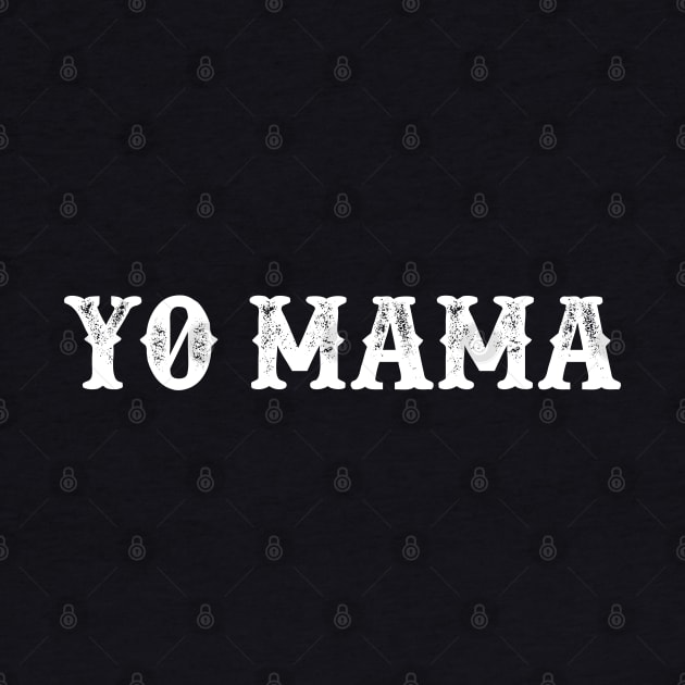Yo Mama by Unfluid